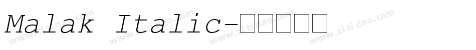 Malak Italic字体转换